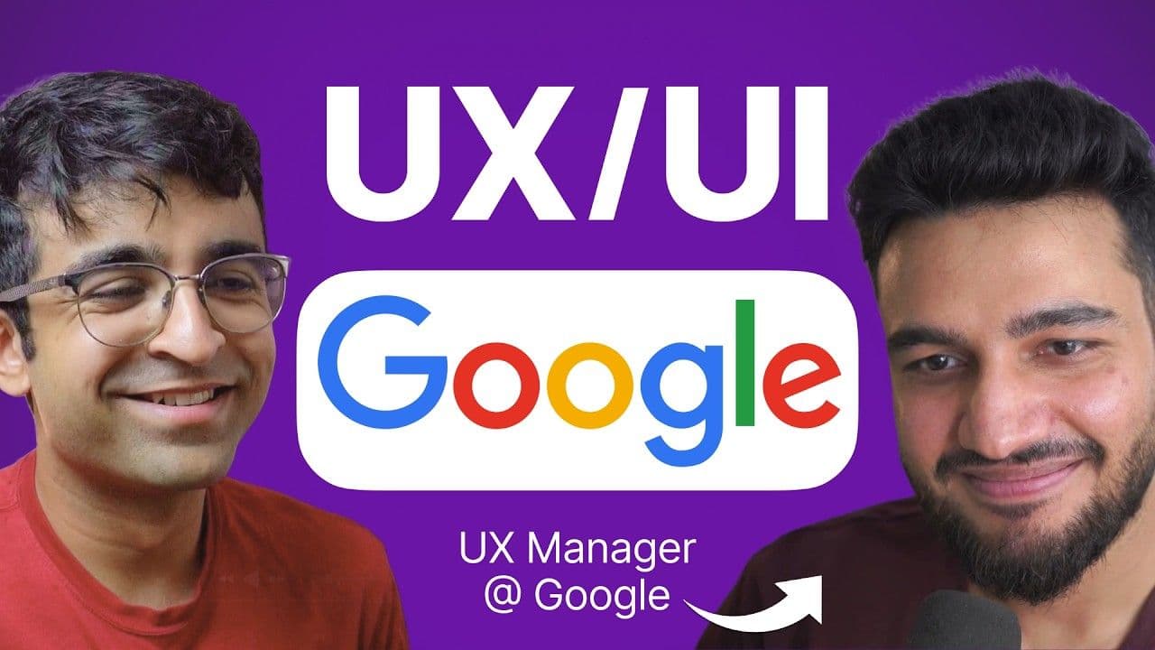 Video preview: Become UX/UI Designer at Google! With Sahil Pandita (UX Manager @Google )